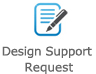 Design Support Request